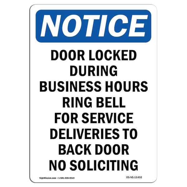 Safety Sign, OSHA Notice, 5" Height, Door Locked During Business Hours Sign, Portrait, 10PK